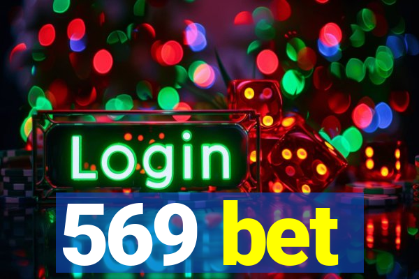 569 bet